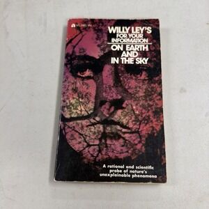 Willy Ley On Earth and in the Sky 1967 Ace Paperback Science Space Exploration